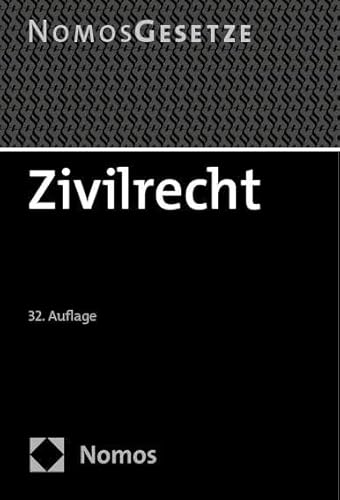 Zivilrecht: Textsammlung - Rechtsstand: 16. August 2023 (BGBl. I Nr. 214) von Nomos