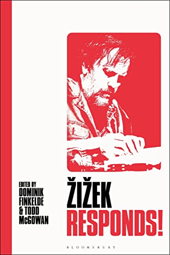 Zizek Responds!: Writing Back to my Critics von Bloomsbury Academic