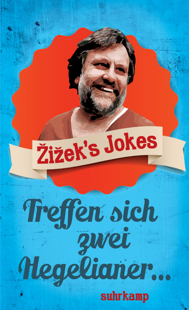 Žižek's Jokes Žižek's Jokes von Suhrkamp Verlag