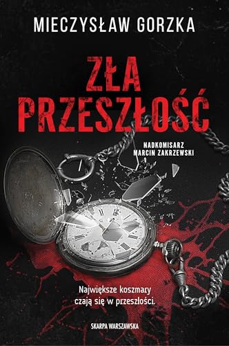 Zła przeszłość von Skarpa Warszawska