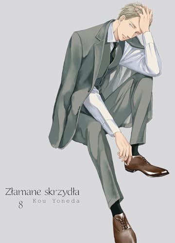 Złamane skrzydła 8