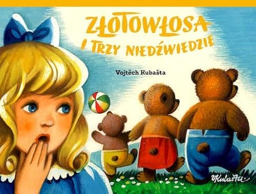 Złotowłosa i trzy niedźwiedzie. Kolekcja retro von Entliczek