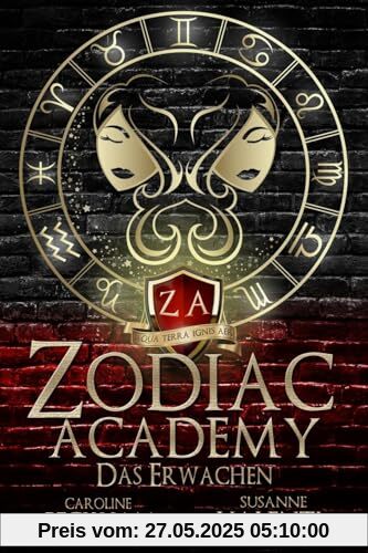 Zodiac Academy: Das Erwachen (Zodiac Academy (Deutsche Ausgabe), Band 1)