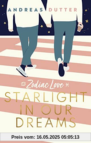 Zodiac Love: Starlight in Our Dreams: Roman