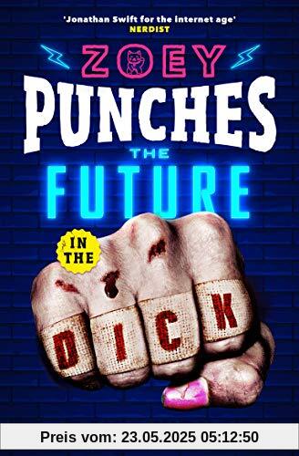 Zoey Punches The Future In The Dick (Zoey Ashe)