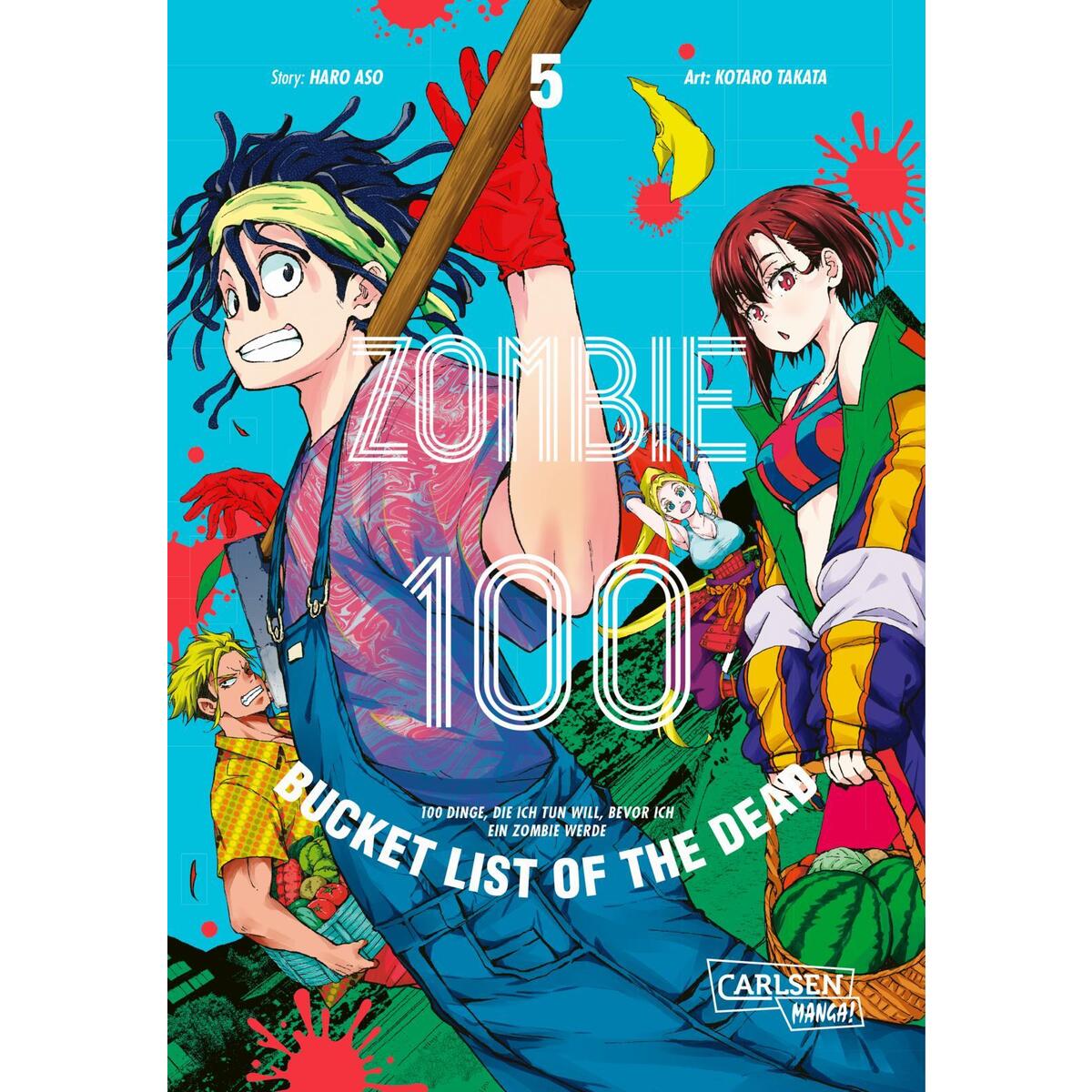 Zombie 100 - Bucket List of the Dead 5 Zombie 100 - Bucket List of the Dead 5 von Carlsen Verlag GmbH