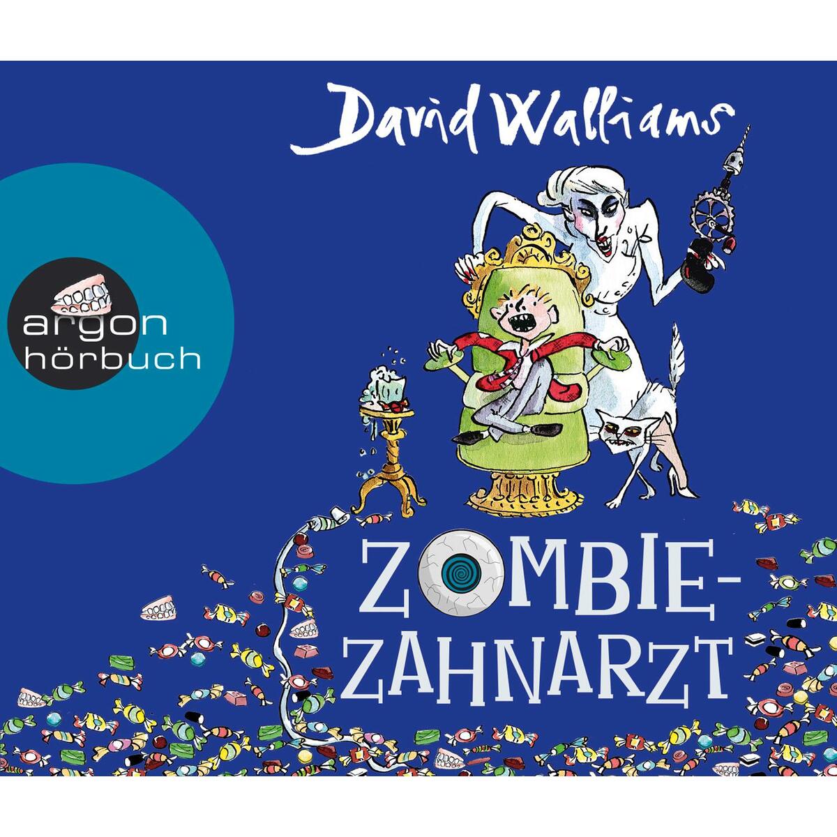 Zombie-Zahnarzt von Argon Sauerländer Audio