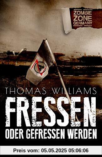 Zombie Zone Germany: Fressen oder gefressen werden Zombie Zone Germany: Fressen oder gefressen werden