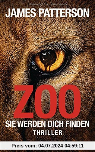 Zoo: Sie werden dich finden - Thriller