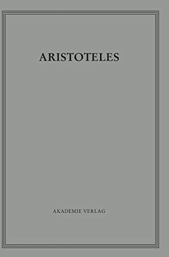 Zoologische Schriften II: Über die Teile der Lebewesen (Aristoteles Werke, Band 2) von de Gruyter