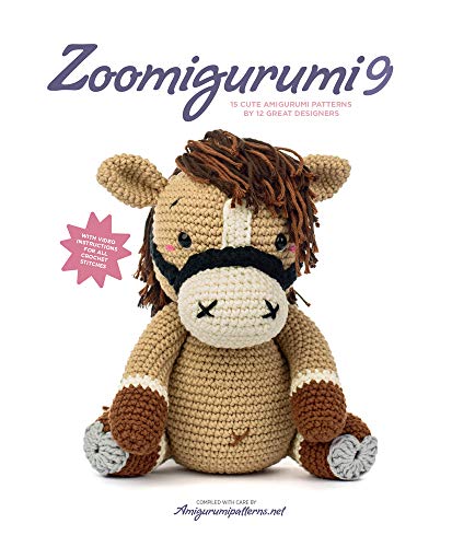Zoomigurumi: 15 Cute Amigurumi Patterns by 12 Great Designers (Zoomigurumi, 9)