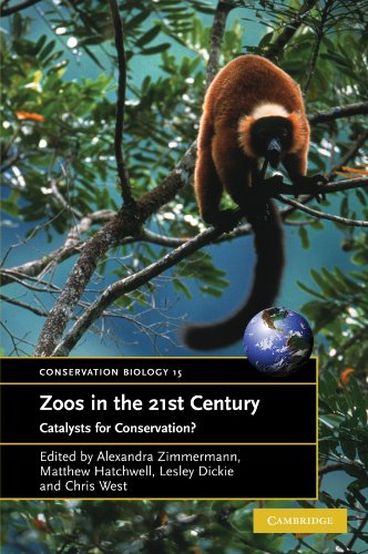 Zoos in the 21st Century: Catalysts for Conservation? (Conservation Biology) von Cambridge University Press
