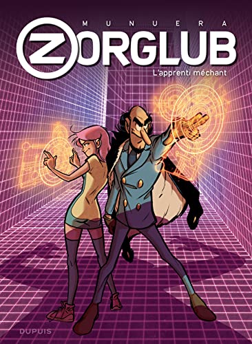 Zorglub - Tome 2 - L'apprenti méchant von DUPUIS