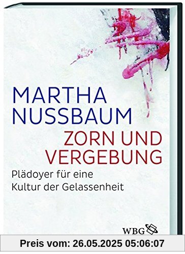 Zorn und Vergebung: Plädoyer für eine Kultur der Gelassenheit