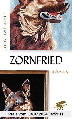Zornfried: Roman