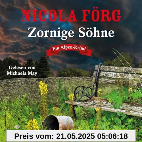 Zornige Söhne (Alpen-Krimis 15): Ein Alpen-Krimi: 2 CDs