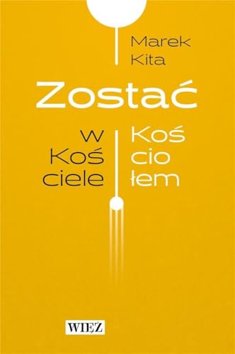 Zostać w Kościele Zostać Kościołem