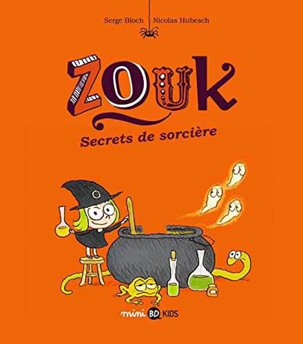 Zouk, Tome 08: Secrets de sorcière