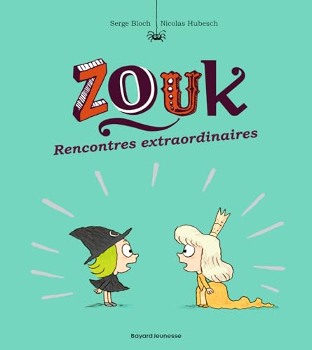 Zouk, Tome 11: Rencontres extraordinaires von BD KIDS