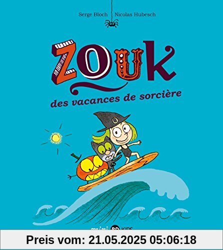 Zouk, Tome 4 : Des vacances de sorcière