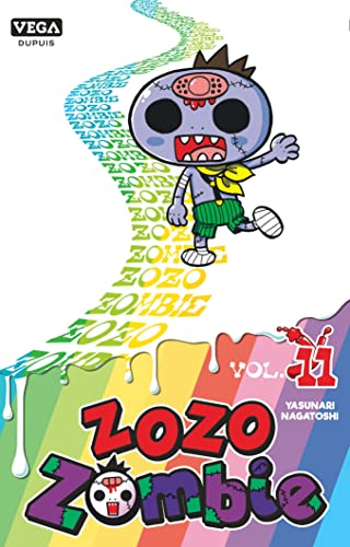 Zozo Zombie - Tome 11 von VEGA DUPUIS