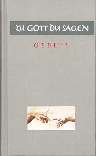 Zu Gott DU sagen: GEBETE von action 365