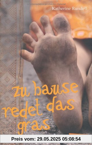 Zu Hause redet das Gras Zu Hause redet das Gras