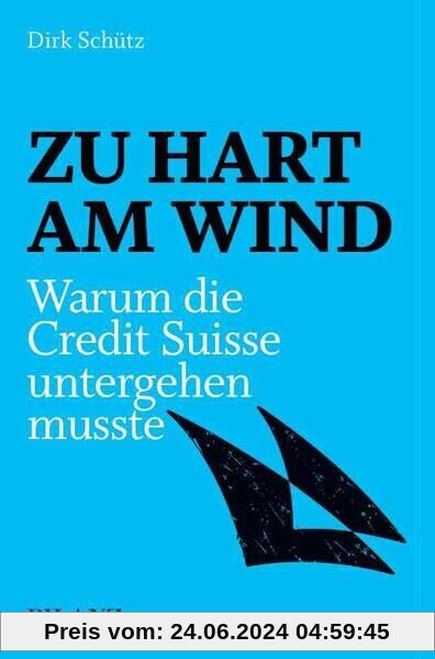 Zu hart am Wind: Warum die Credit Suisse untergehen musste