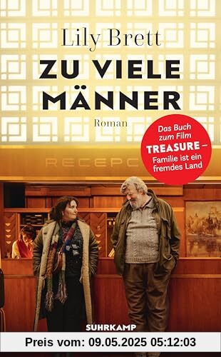 Zu viele Männer: Roman | Die Buchvorlage zu Julia von Heinz’ Film »Treasure« Zu viele Männer: Roman | Die Buchvorlage zu Julia von Heinz’ Film »Treasure«