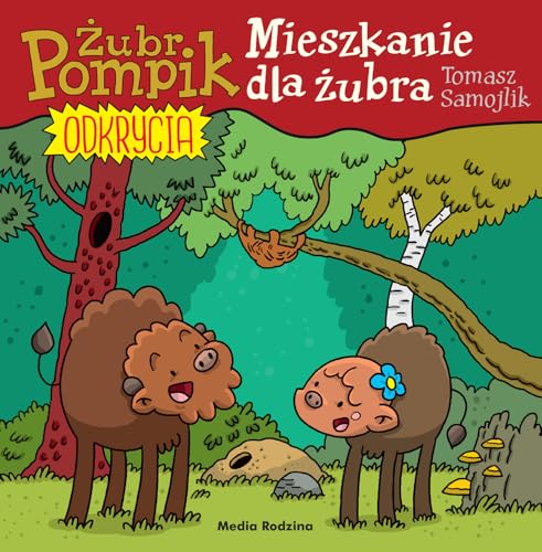 Żubr Pompik Odkrycia 12 Mieszkanie dla żubra Żubr Pompik Odkrycia 12 Mieszkanie dla żubra von Media Rodzina