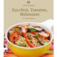 Zucchini, Tomaten, Melanzane