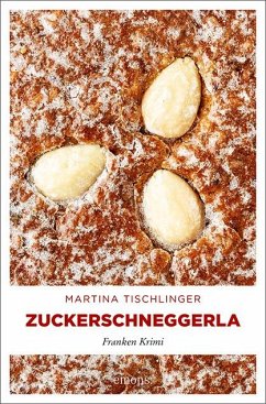 Zuckerschneggerla von Emons Verlag