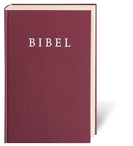 Zürcher Bibel - Großdruckbibel: Bibeltext zweispaltig