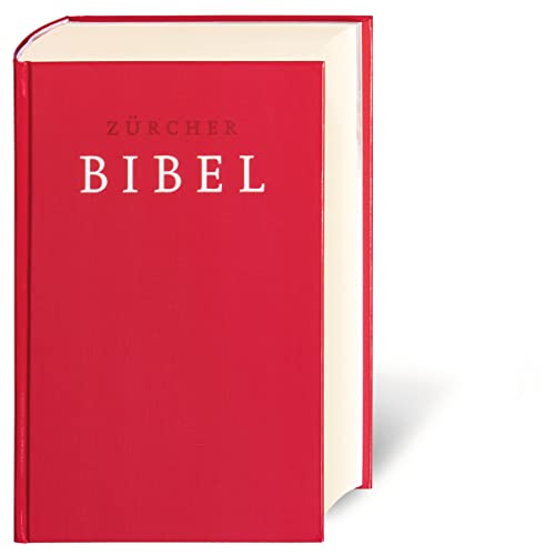 Zürcher Bibel: Schulbibel,einspaltig, mit 92 Seiten Bild- und Informationsteil von Deutsche Bibelgesellschaft / Verlag der Zürcher Bibel