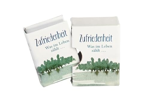 Zufriedenheit: Was im Leben zählt...