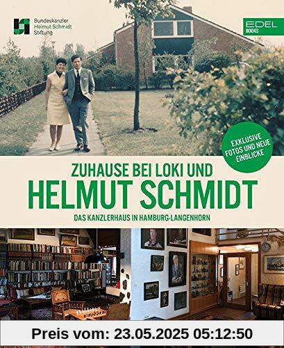 Zuhause bei Loki und Helmut Schmidt: Das Kanzlerhaus in Hamburg-Langenhorn. Mit einem Vorwort von Peer Steinbrück
