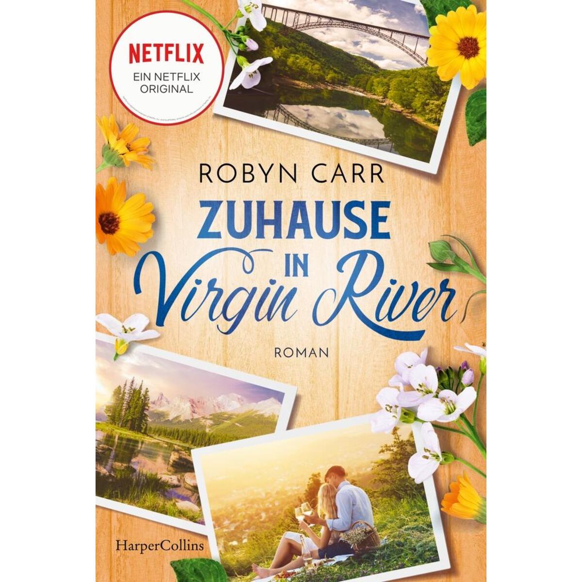 Zuhause in Virgin River Zuhause in Virgin River von HarperCollins Taschenbuch
