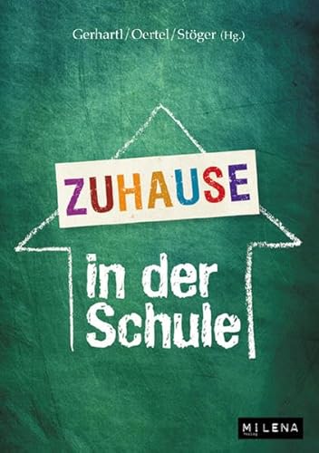 Zuhause in der Schule Zuhause in der Schule