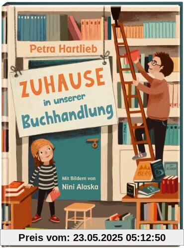 Zuhause in unserer Buchhandlung: Kinderalltag in einer Buchhandlung zum Vorlesen für Jungen und Mädchen ab 5