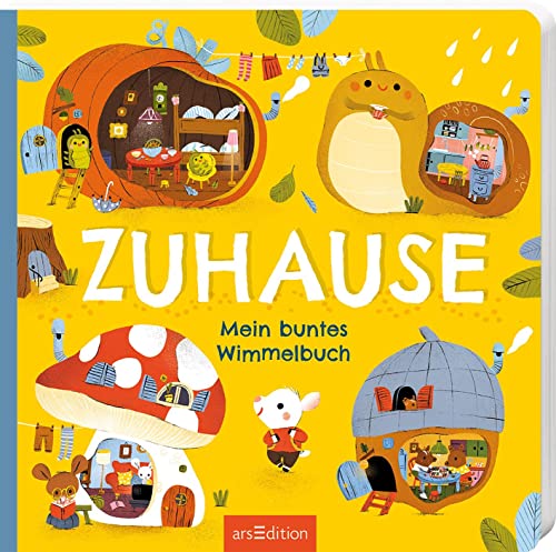 Zuhause: Mein buntes Wimmelbuch | Kunterbuntes Wimmelbuch mit spannenden Tierhäuschen für Kinder ab 18 Monaten Zuhause: Mein buntes Wimmelbuch | Kunterbuntes Wimmelbuch mit spannenden Tierhäuschen für Kinder ab 18 Monaten
