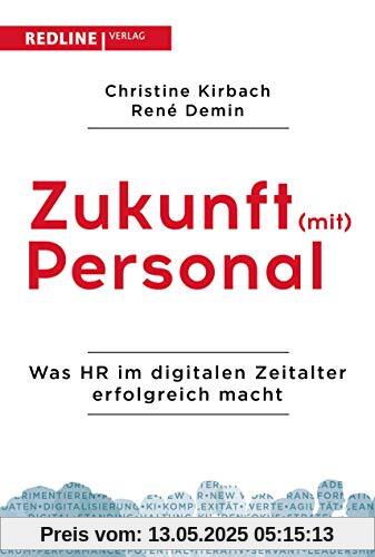 Zukunft (mit) Personal: Was HR im digitalen Zeitalter erfolgreich macht