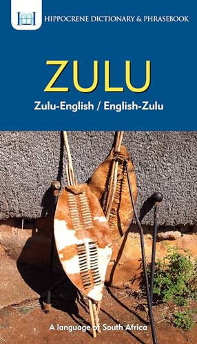 Zulu-English/ English-Zulu Dictionary & Phrasebook (Hippocrene Dictionary & Phrasebook)