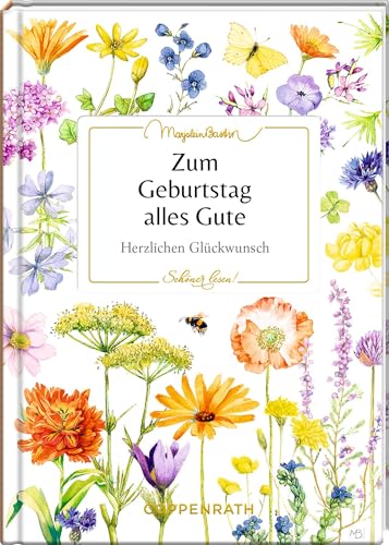 Zum Geburtstag alles Gute: Herzlichen Glückwunsch: Das bibliophile Geschenk zum Geburtstag (Schöner lesen!, 53, Band 53)