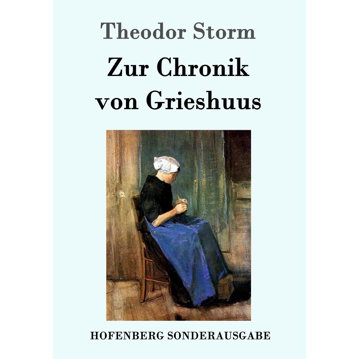 Zur Chronik von Grieshuus von Hofenberg
