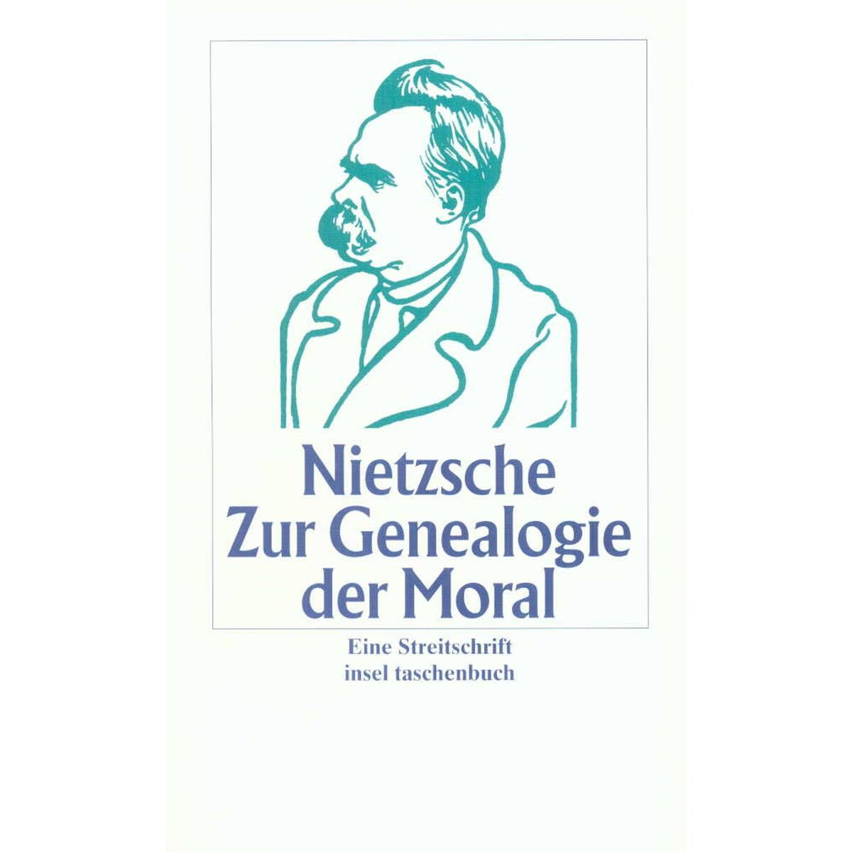 Zur Genealogie der Moral von Insel Verlag GmbH