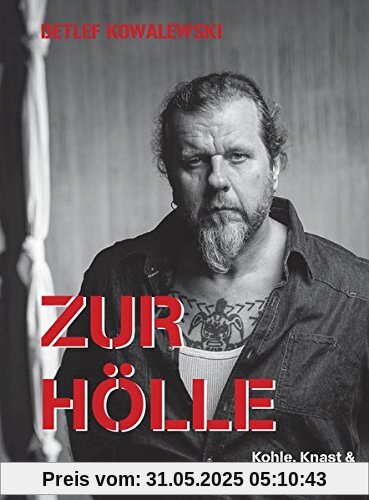 Zur Hölle: Kohle, Knast & Rock'n Roll