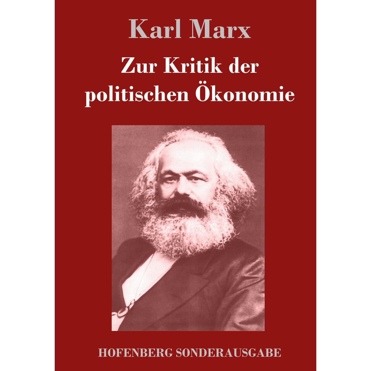 Zur Kritik der politischen Ökonomie von Hofenberg
