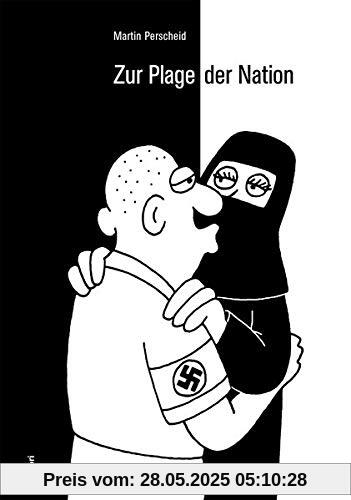 Zur Plage der Nation