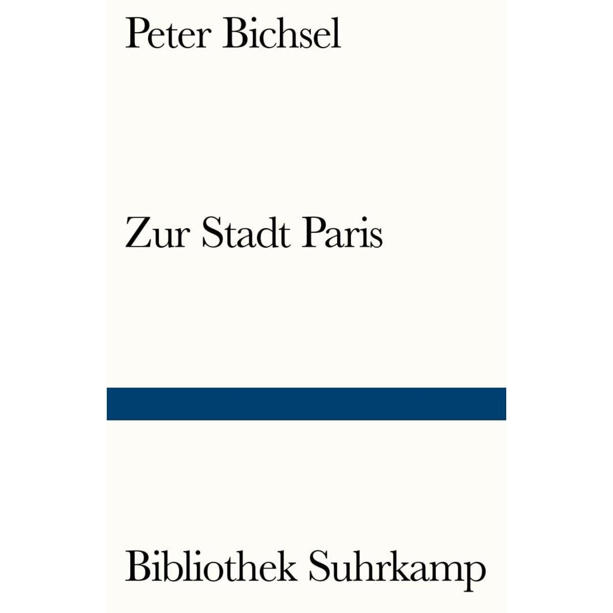 Zur Stadt Paris von Suhrkamp Verlag