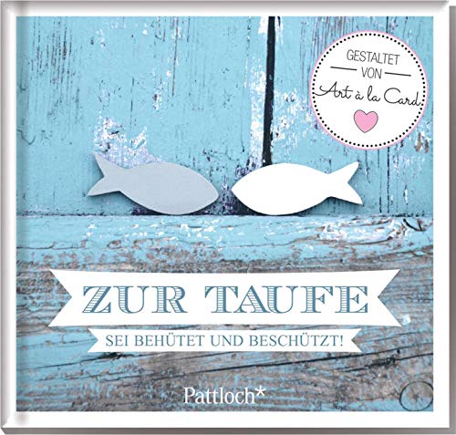 Zur Taufe - Sei behütet und beschützt!